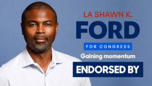 The La Shawn K. Ford Continues Gaining momentum