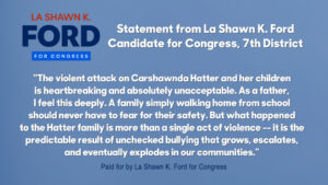 Statement on the Violent Attack Against Carshawnda Hatter and Her Children